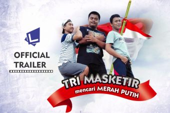 Tri Masketir Mencari Merah Putih – Official Trailer